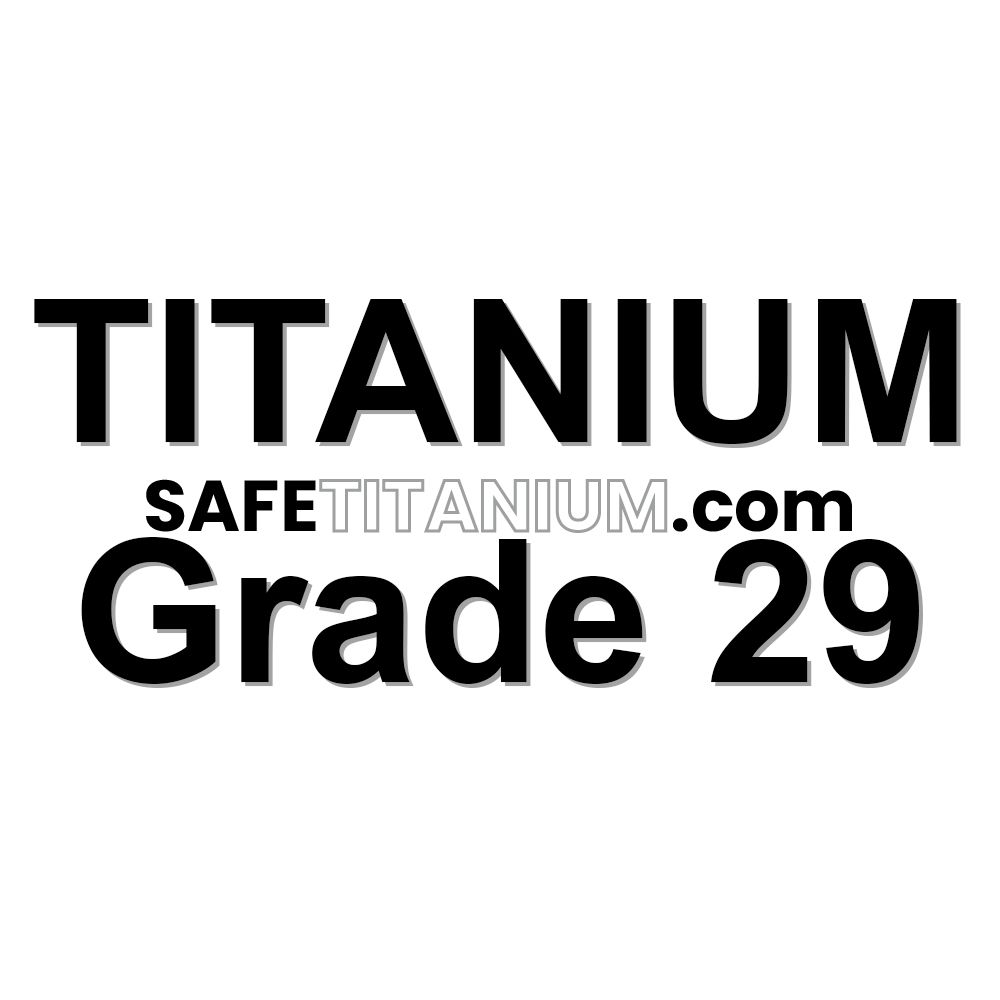 Titanium Grade 29